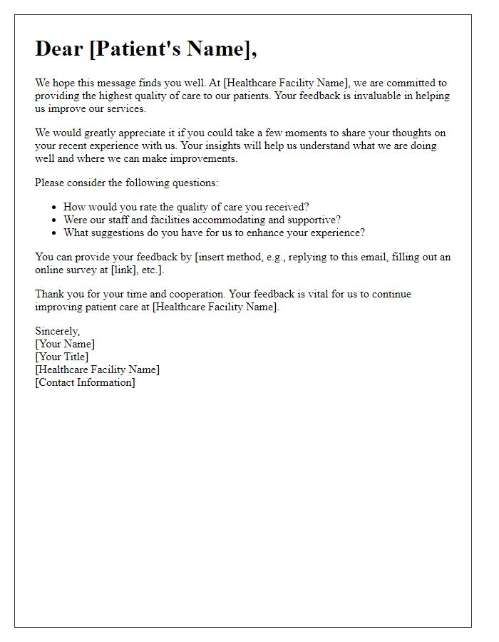 Letter template of patient care improvement feedback solicitation