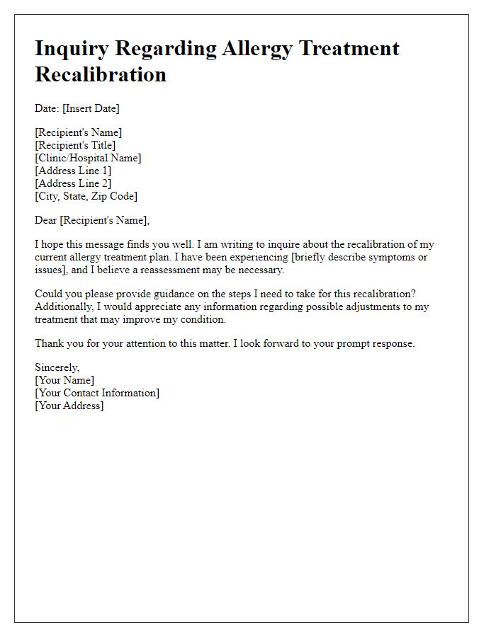 Letter template of inquiry regarding allergy treatment recalibration