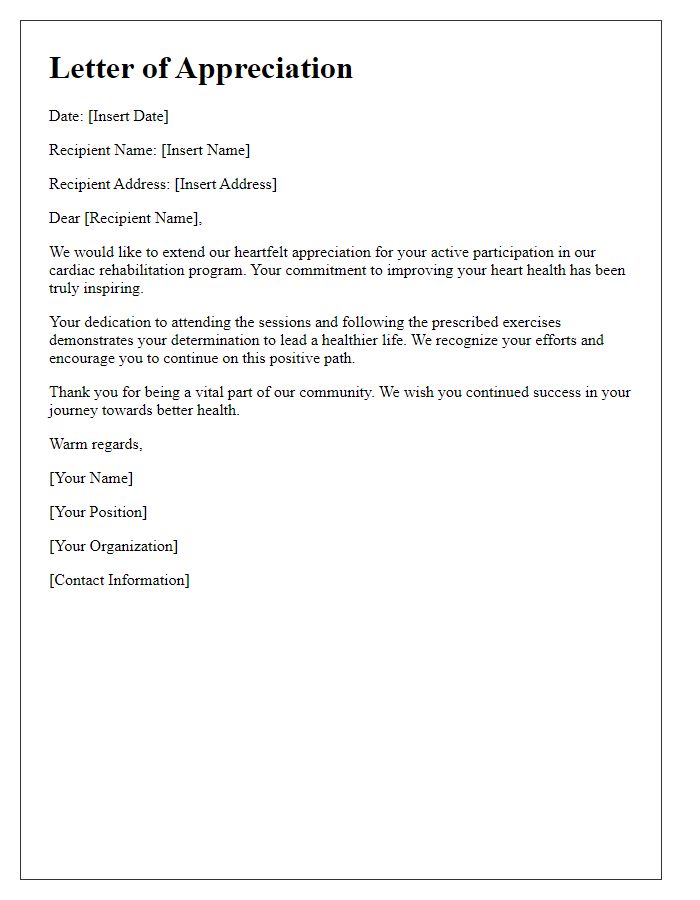 Letter template of appreciation for attending cardiac rehabilitation