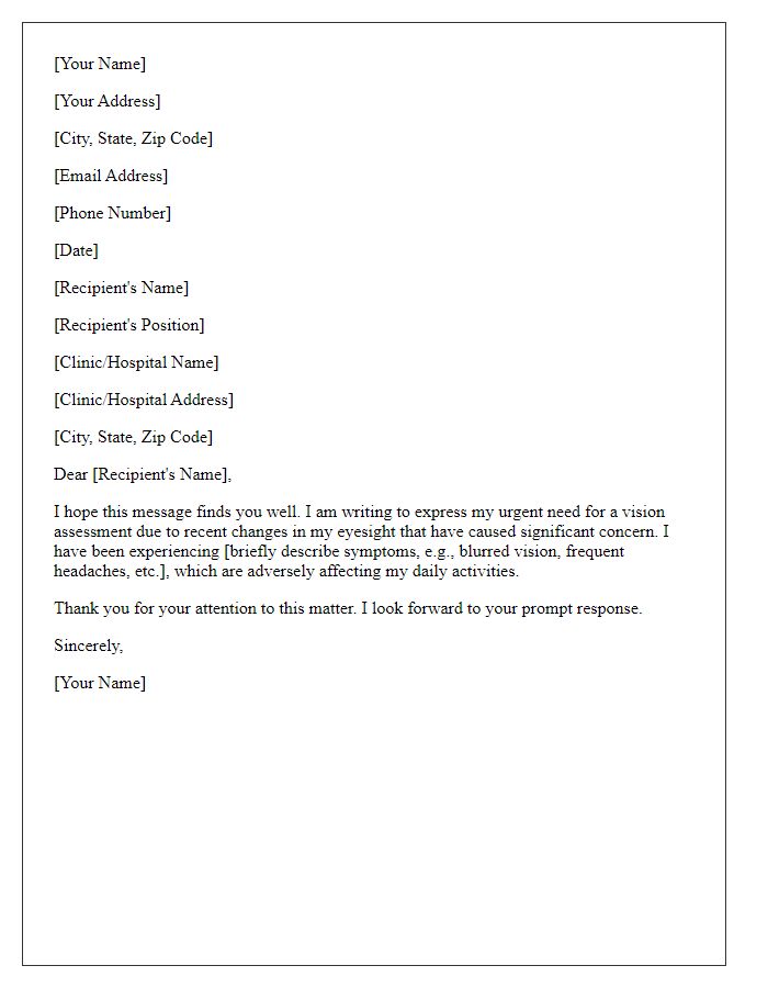 Letter template of expressing urgency for a vision assessment