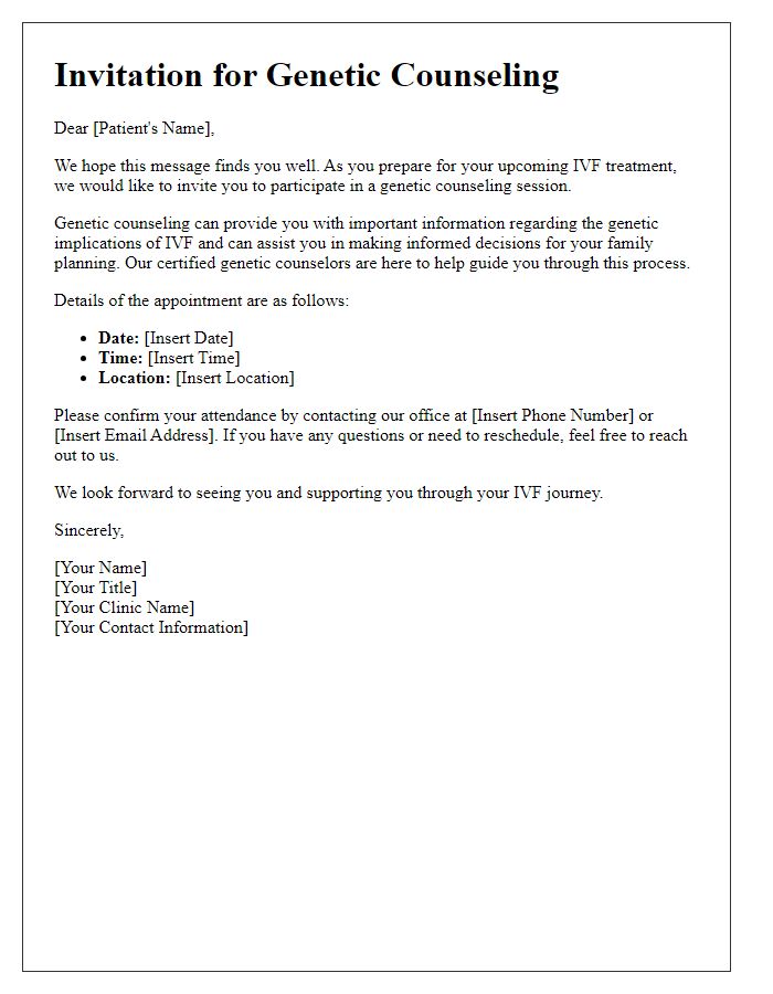 Letter template of genetic counseling invitation for patients undergoing IVF.