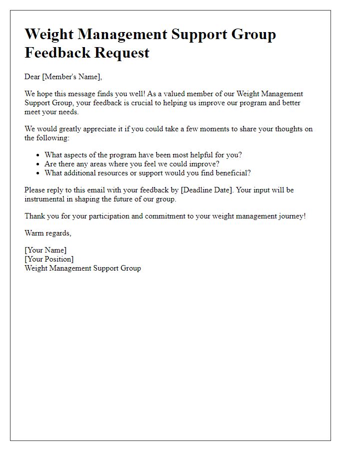 Letter template of member feedback requests for weight management support group.