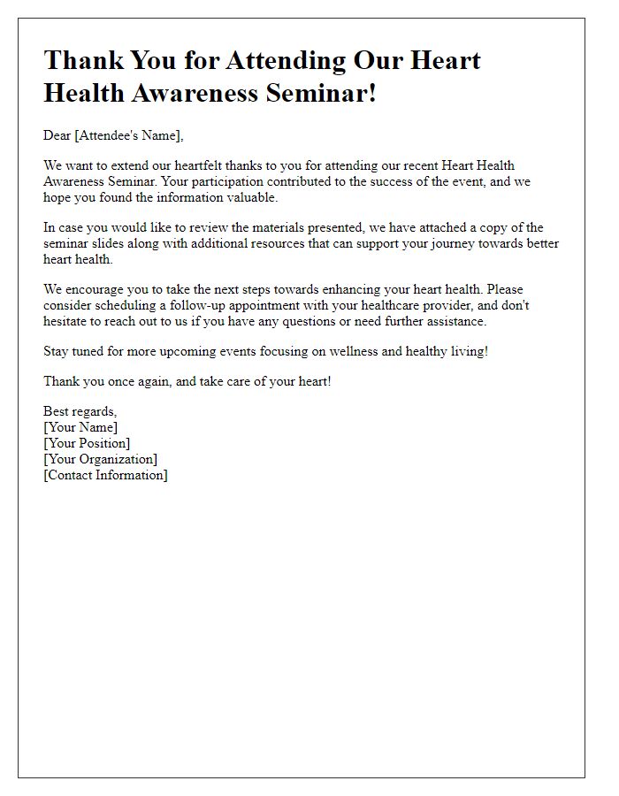 Letter template of follow-up for heart health awareness seminar attendees.