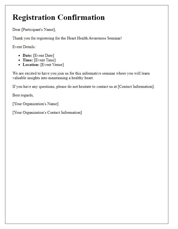 Letter template of registration confirmation for heart health awareness seminar.