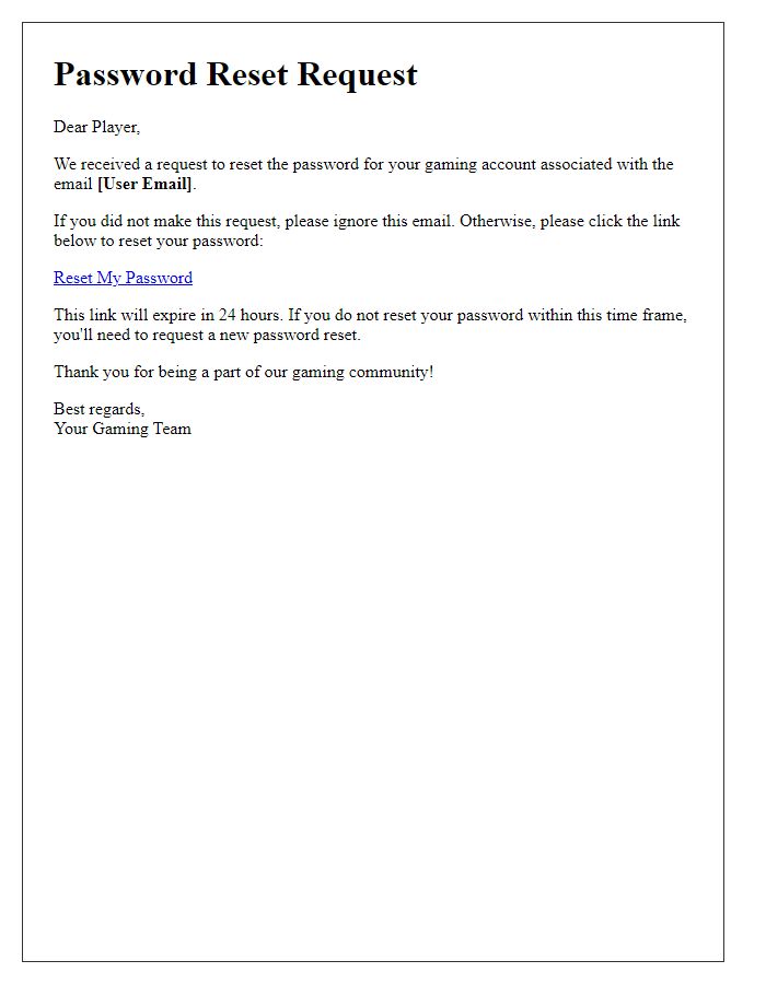 Letter template of immediate password reset for gaming accounts.