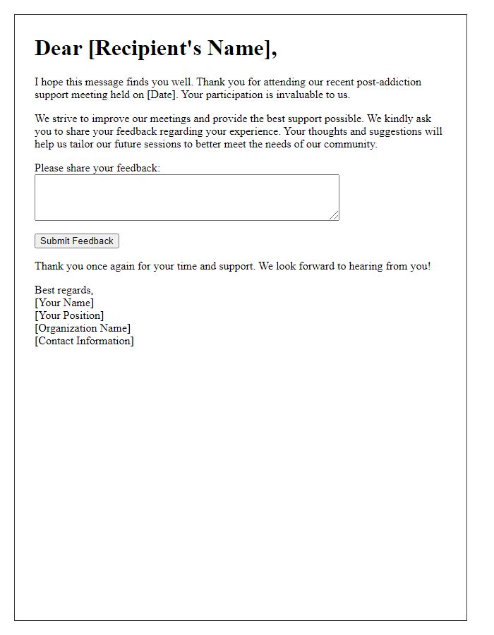 Letter template of feedback request post-addiction support meeting