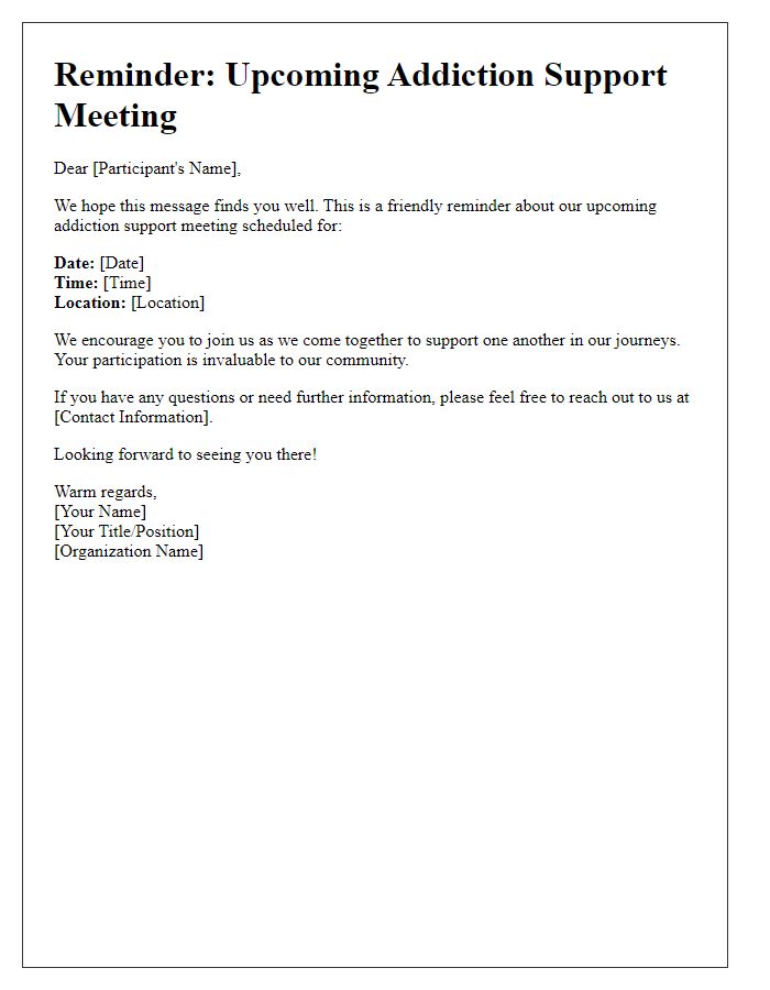 Letter template of reminder for upcoming addiction support meeting