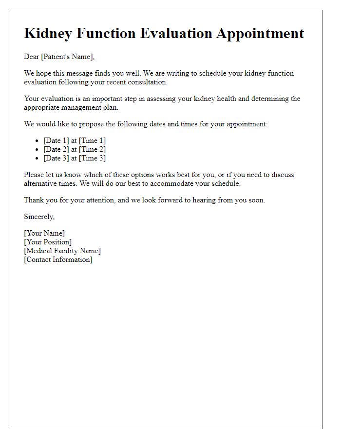 Letter template of scheduling kidney function evaluation