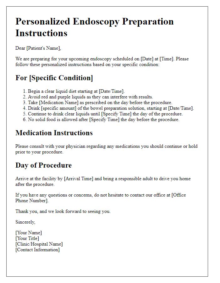 Letter template of personalized endoscopy prep instructions for specific conditions.