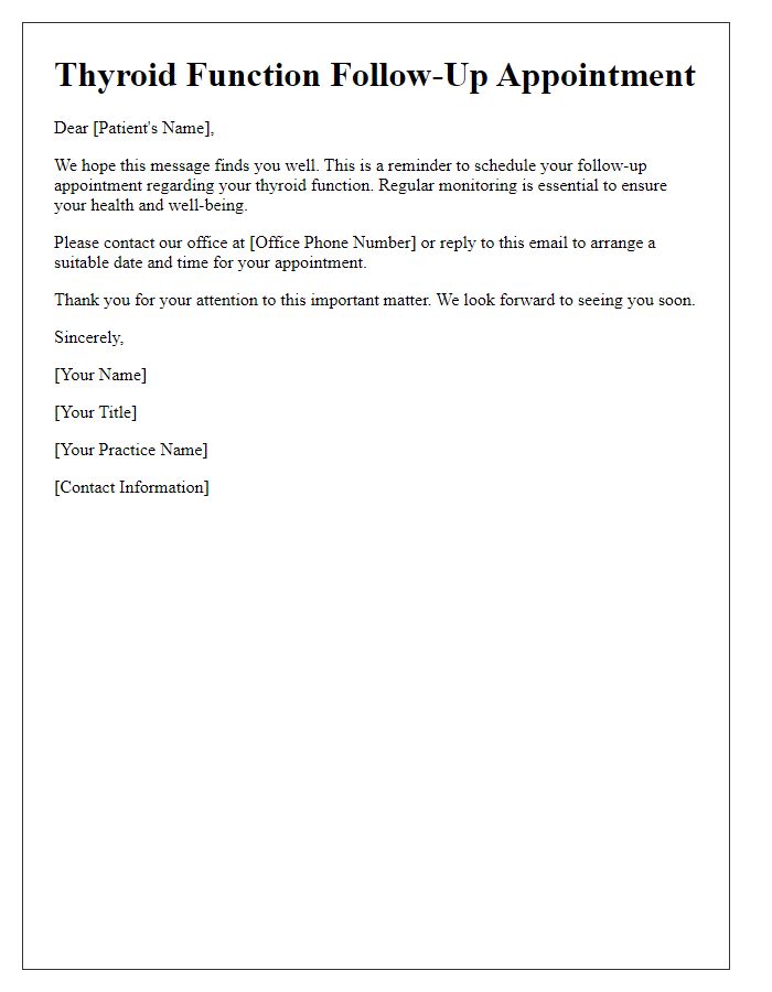 Letter template of thyroid function follow-up appointment scheduling