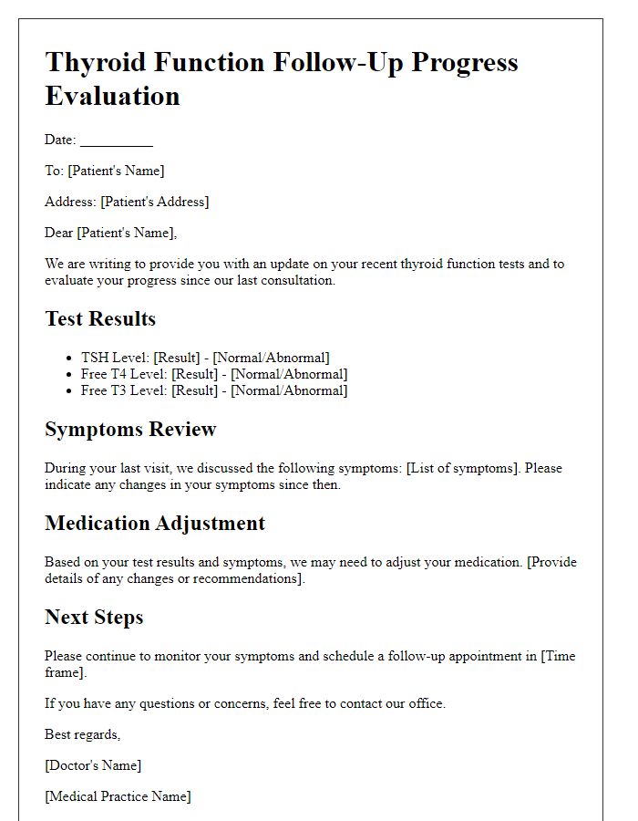 Letter template of thyroid function follow-up progress evaluation