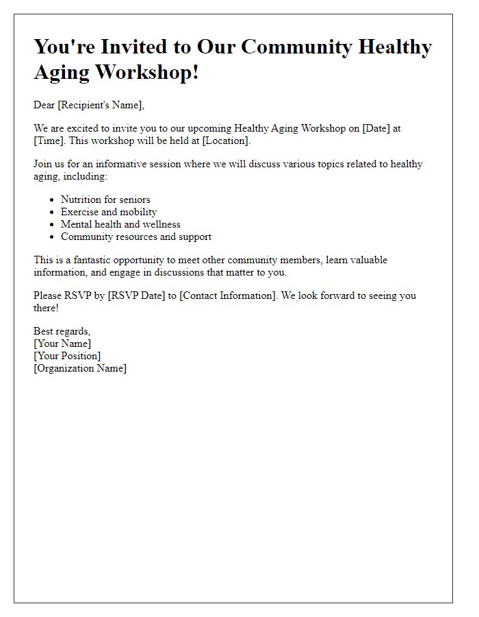 Letter template of invitation to a community healthy aging workshop.