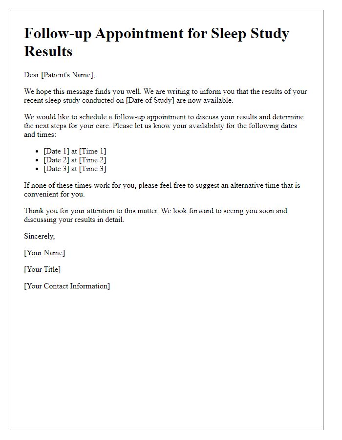 Letter template of sleep study results follow-up appointment scheduling.