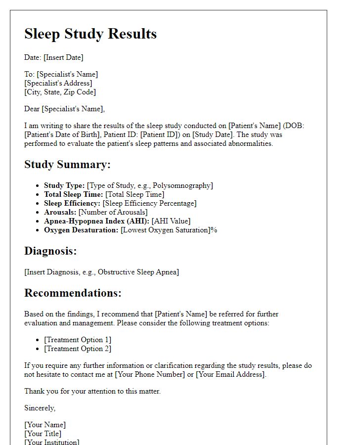 Letter template of sleep study results for referral to specialist.