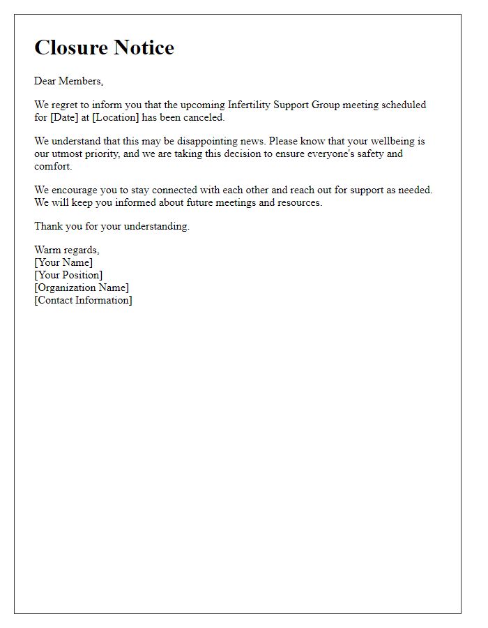 Letter template of Closure Notice for Infertility Support Group Meeting