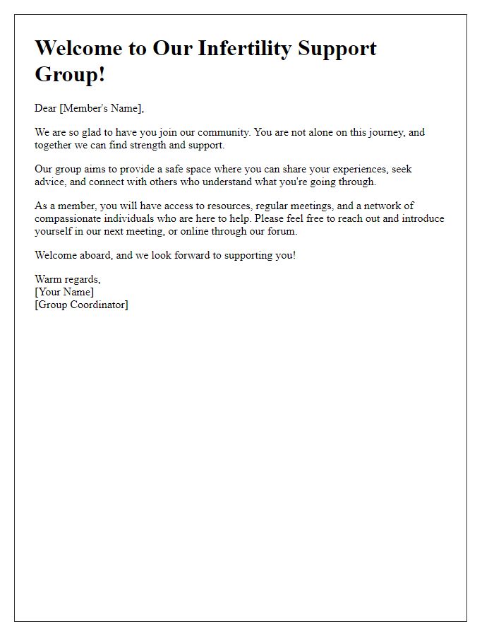 Letter template of Welcome Message for New Members in Infertility Support Group