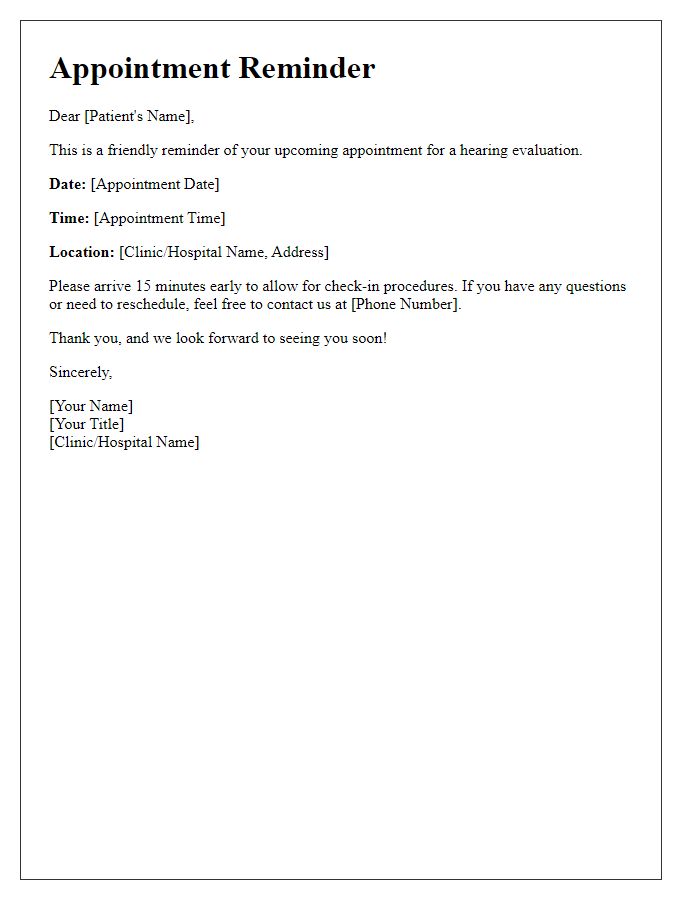 Letter template of otolaryngology appointment reminder for hearing evaluations.