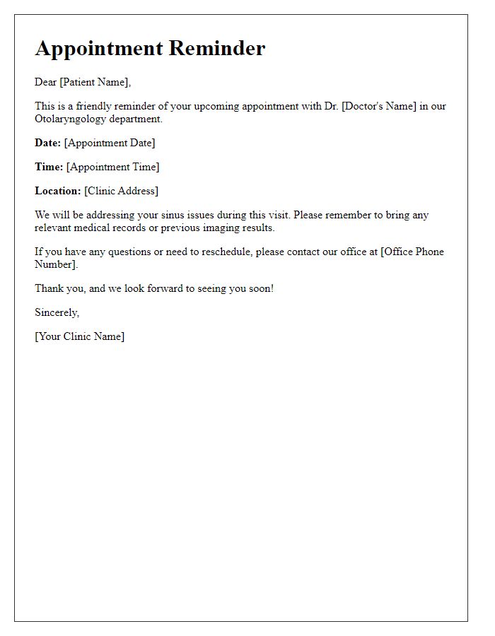 Letter template of otolaryngology appointment reminder for sinus issues.