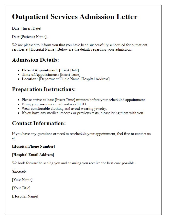 Letter template of hospital admission information for outpatient services.