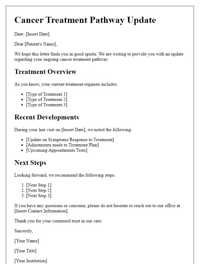 Letter template of cancer treatment pathway for ongoing treatment updates.