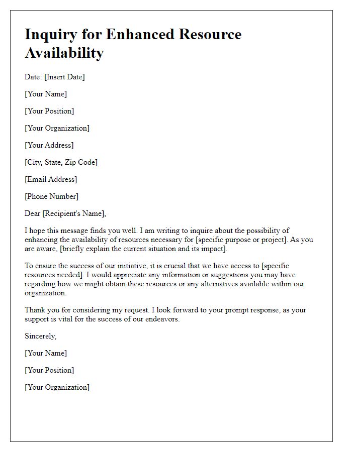 Letter template of inquiry for enhanced resource availability