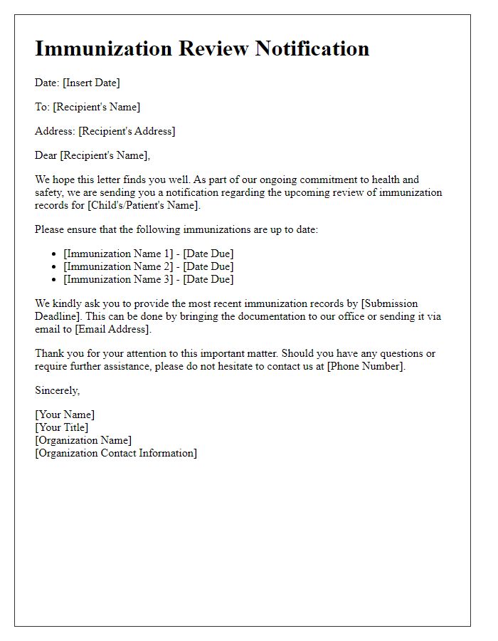 Letter template of immunization review notification