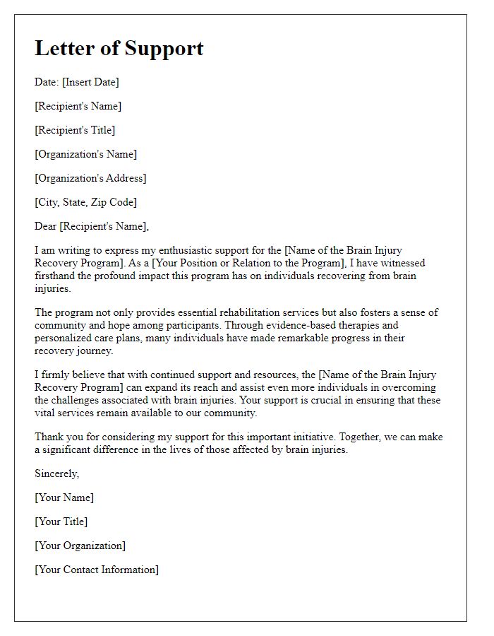 Letter template of support for brain injury recovery program.