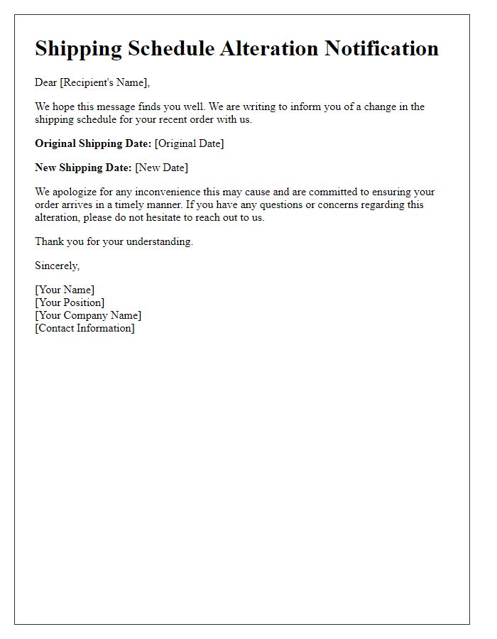 Letter template of shipping schedule alteration notification