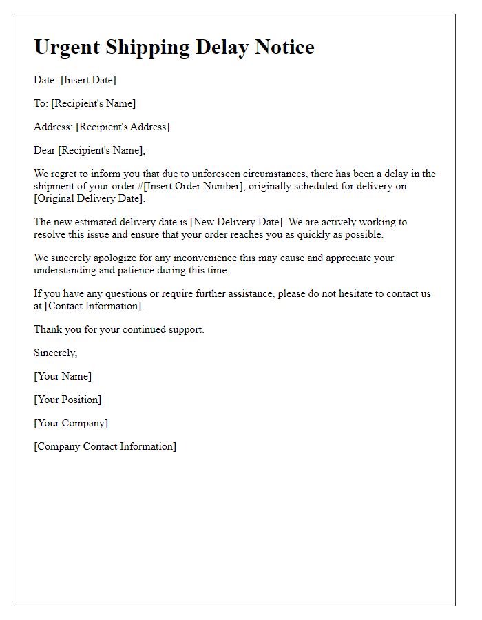 Letter template of urgent shipping delay notice