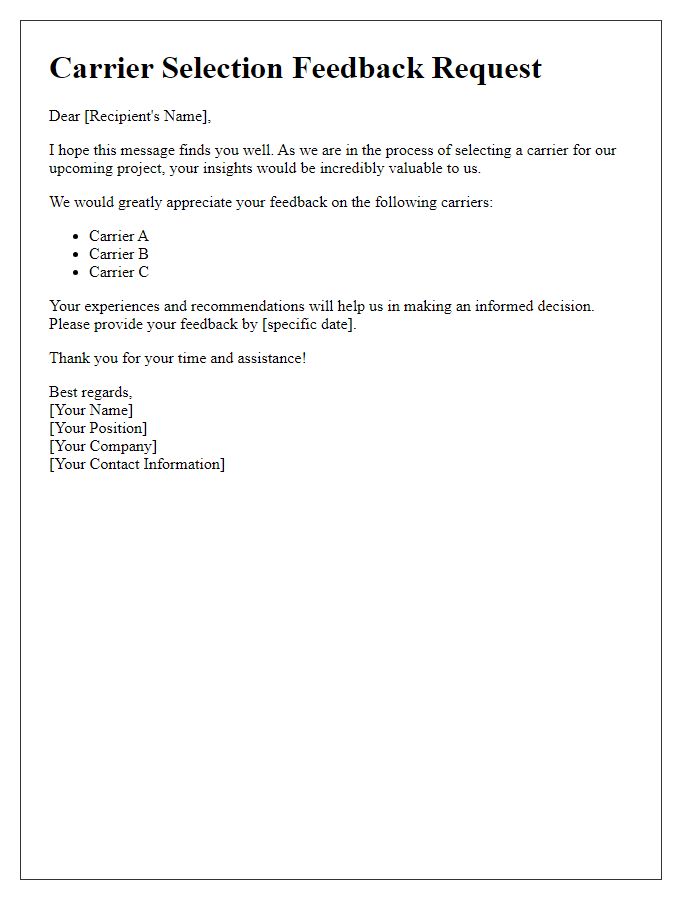Letter template of carrier selection feedback request