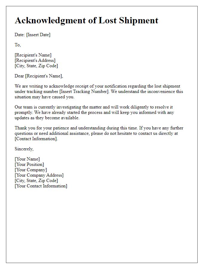 Letter template of acknowledgment for lost shipment issue