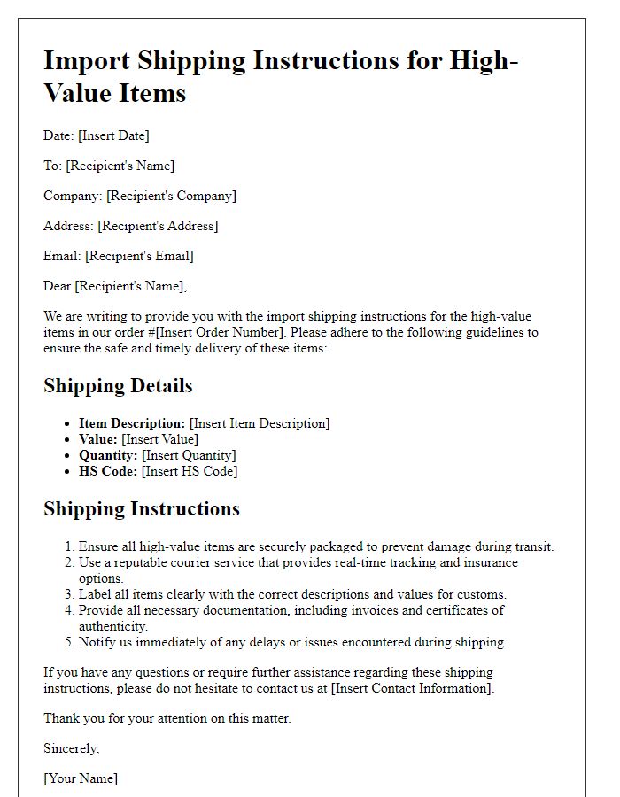 Letter template of import shipping instructions for high-value items