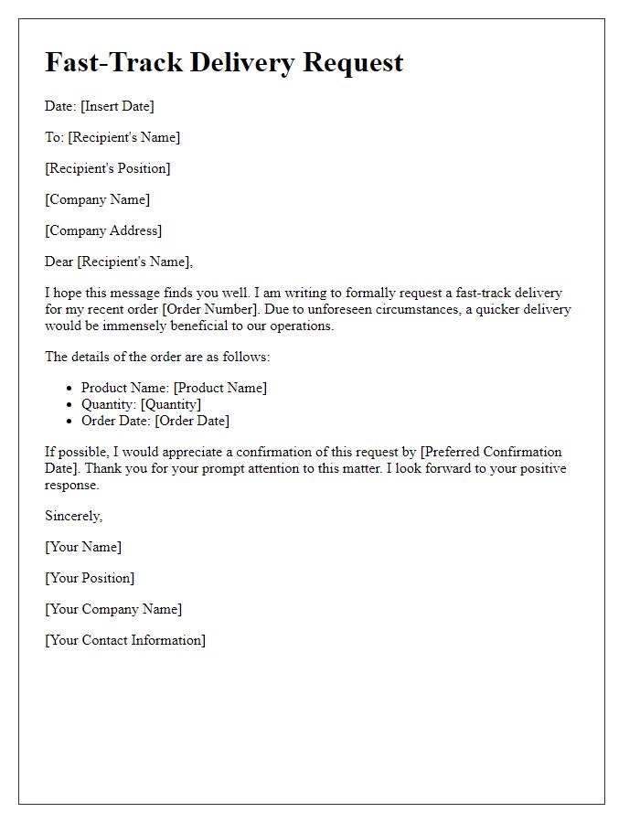Letter template of fast-track delivery request