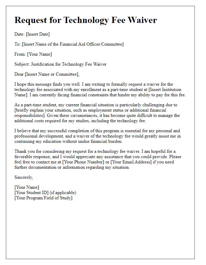 Letter template of technology fee waiver justification for part-time students.