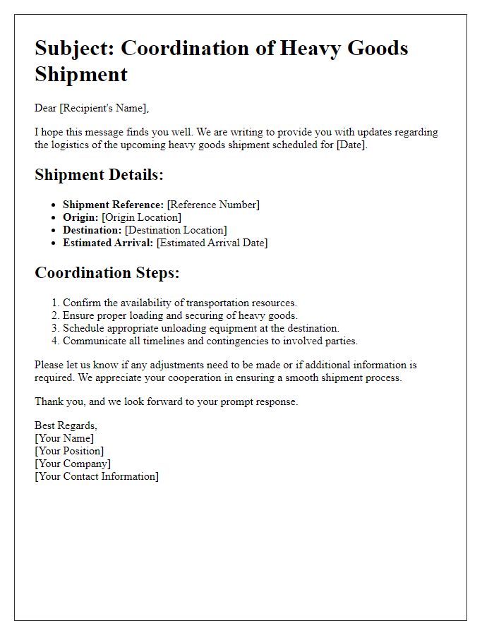 Letter template of heavy goods shipment coordination for logistics updates