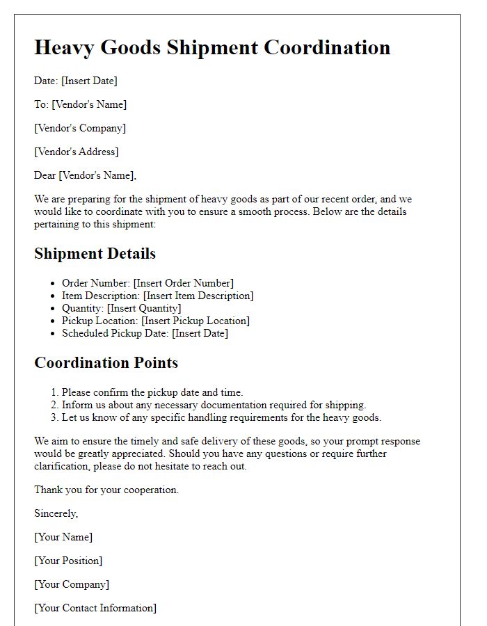 Letter template of heavy goods shipment coordination for vendor communication