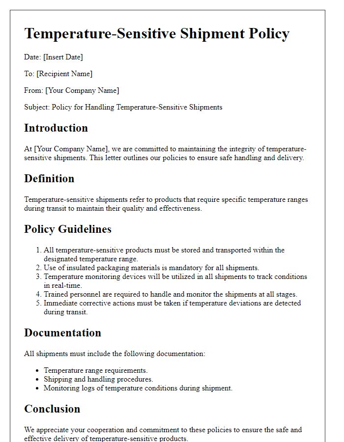 Letter template of policies for handling temperature-sensitive shipments.