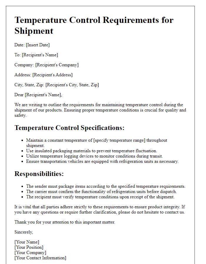 Letter template of requirements for maintaining temperature control during shipment.