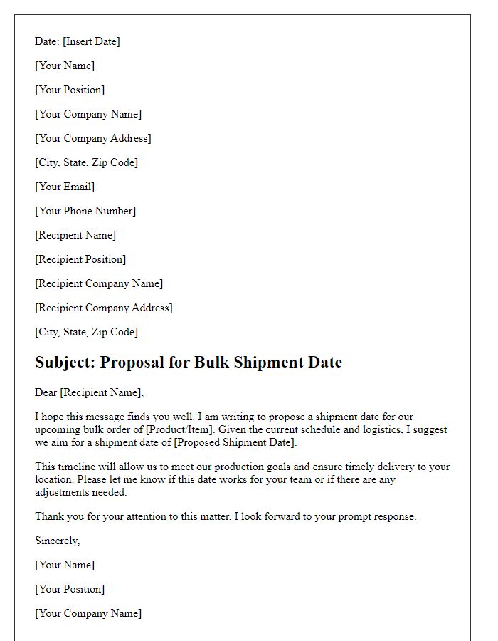 Letter template of bulk shipment date proposal