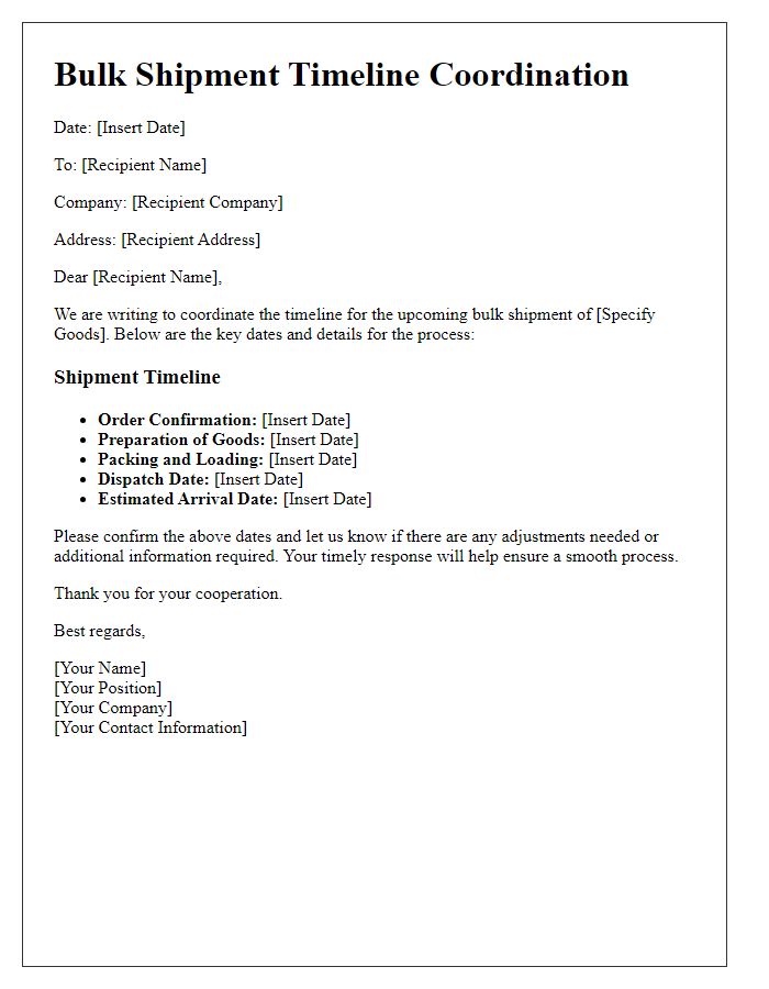 Letter template of bulk shipment timeline coordination