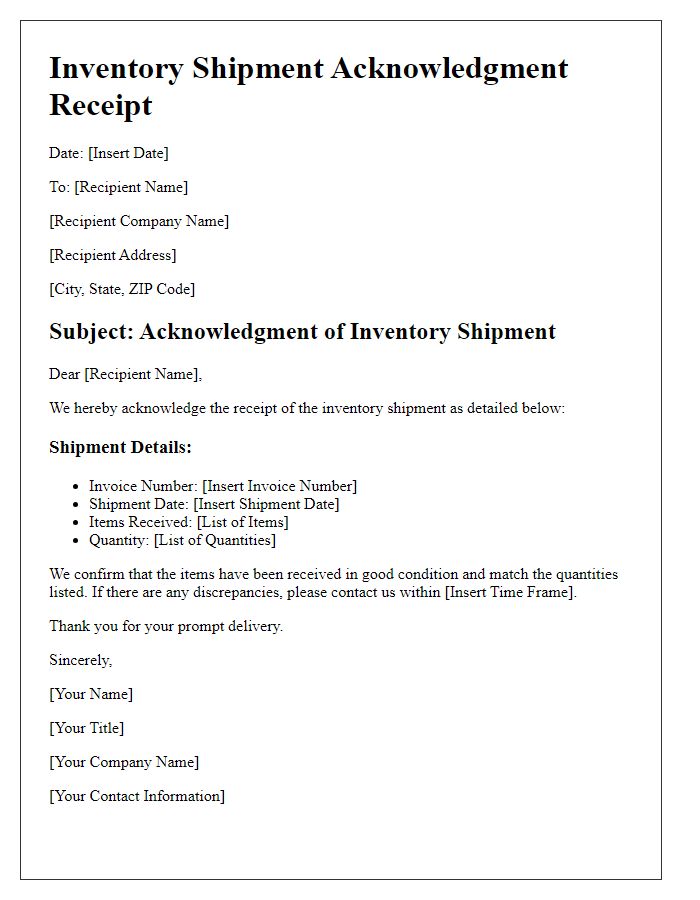 Letter template of inventory shipment acknowledgment receipt.