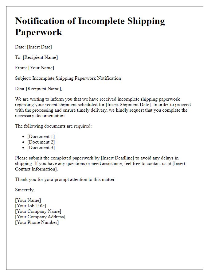 Letter template of notification for incomplete shipping paperwork