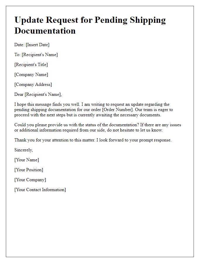 Letter template of update request for pending shipping documentation