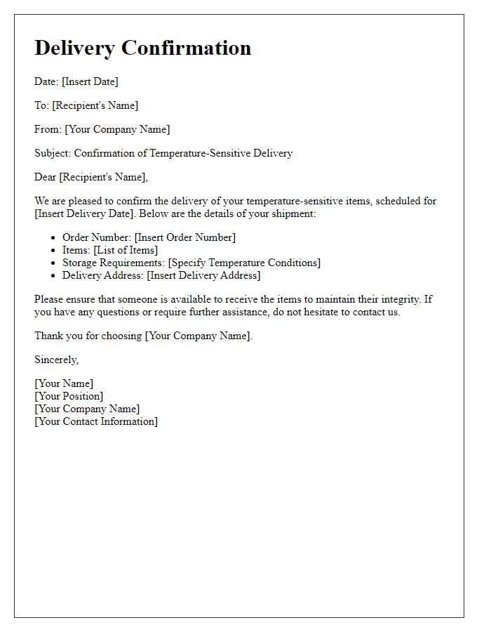 Letter template of confirmation for temperature-sensitive delivery