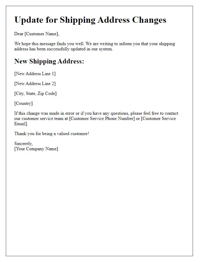 Letter template of update for shipping address changes