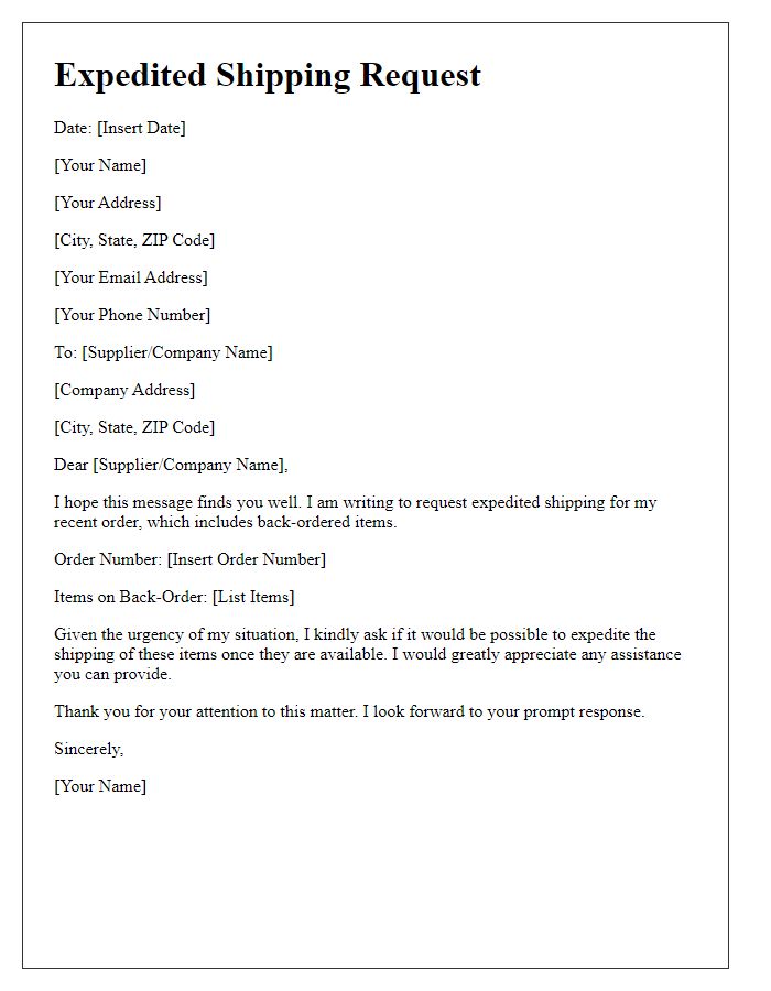 Letter template of expedited shipping request for back-ordered items.