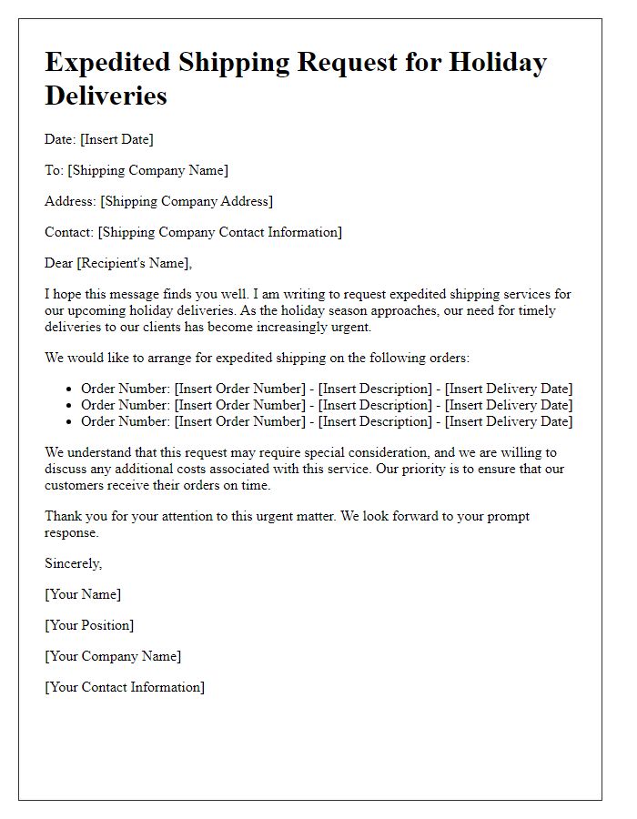 Letter template of expedited shipping request for holiday deliveries.