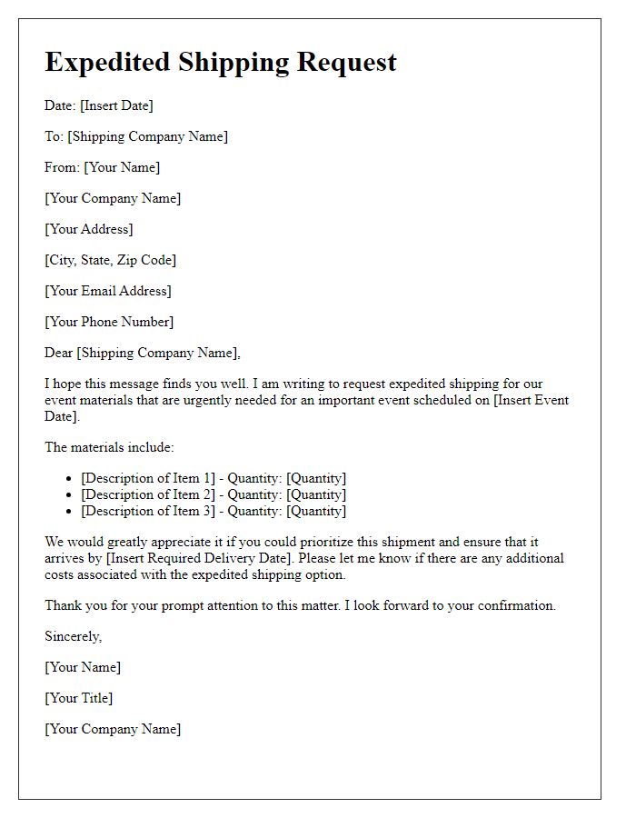 Letter template of expedited shipping request for last-minute event materials.