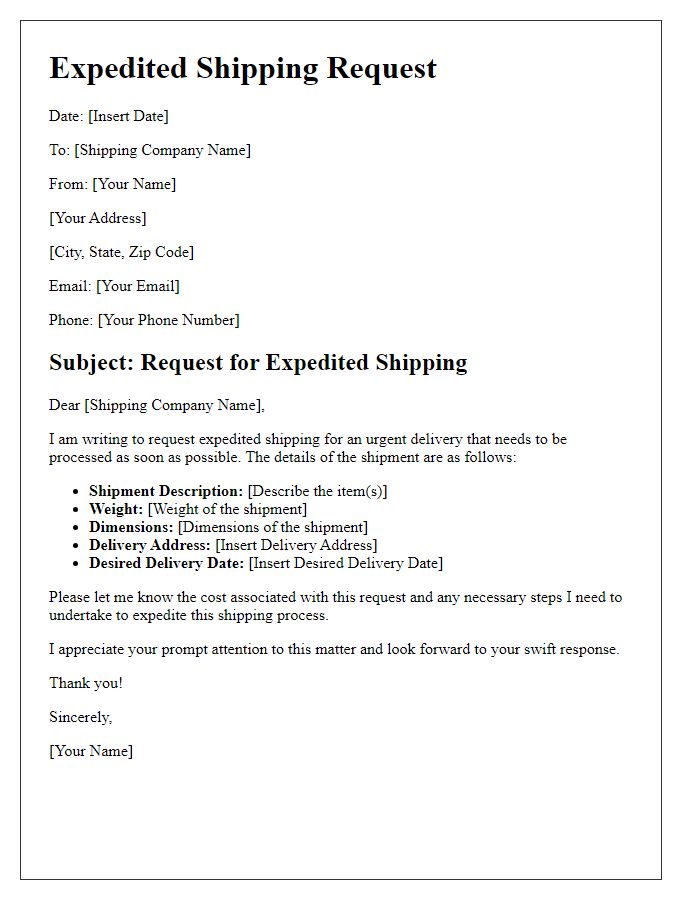 Letter template of expedited shipping request for urgent delivery needs.