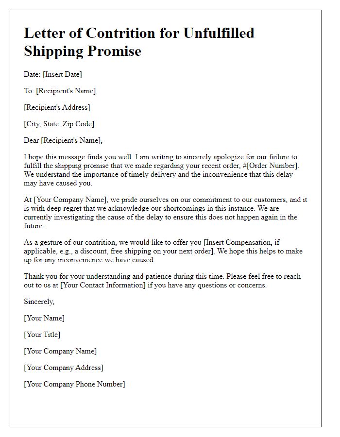 Letter template of contrition for unfulfilled shipping promise